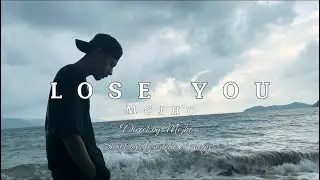 LOSE YOU (Official music video )