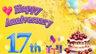 Happy 17th Anniversary