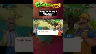 The Atlantis Day 1 (New Area) Part 12 | Area 19 | GARDENSCAPES #shorts #gardenscapes #playrix