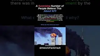 What do YOU think of 9/11? #theory #truehistory #facts #shorts