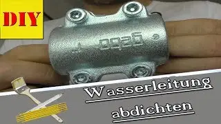 ⏩ Undichte Wasserleitung/Rohr abdichten - Tipps jetzt reparieren mit GEBO Reparaturschelle.