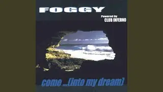 Come (Into My Dream) (Club Radio Cut)
