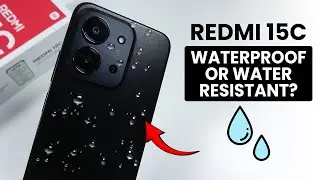 Redmi 15C водонепроницаем или водостойкий 💧?