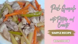 Simple Pork Guisado with Potatoes and Carrots | Easy Pork Recipe | Meal Time #porkrecipe #igado