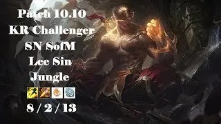 SN SofM - Lee Sin Jungle vs Nidalee - KR Challenger 849 LP - Patch 10.10