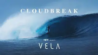 CLOUDBREAK | VELA 