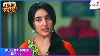 Suman Indori | Full Ep. 13 | Suman's fight for justice | Colors TV