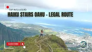 HAIKU STAIRS Legal Route/VIEW!!!