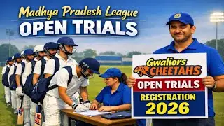 MP T20 League ( Gwaliors Cheetahs) Open Trials Registration 2026