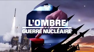 BFMTV | G&eacute;n&eacute;rique &bull; L'Ombre de la Guerre nucl&eacute;aire (sp&eacute;ciale) avec Maxime Switek &mdash; 19 juin 2025