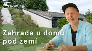 Zahrada u domu pod zemí | Inspirativní zahrada | Flera TV