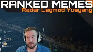 Ranked Memes - Legmod Radar Yueyang
