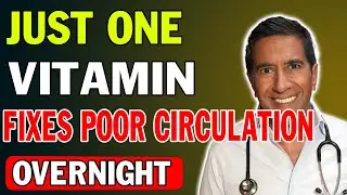 Over 60: THIS Vitamin Improves Blood Flow in Your Legs | Senior Health Tips