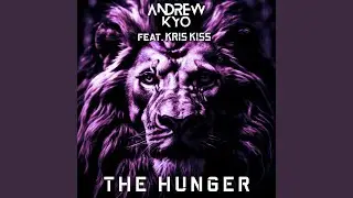 THE HUNGER (feat. Kris Kiss) (Radio Edit)