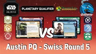 Star Wars Unlimited - Set 3 Planetary Qualifier (Austin, TX) - Swiss Round 5 - Quinlan v Qi'ra