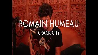 Romain Humeau - Crack City (Froggy's Delight)