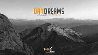 Pablo Sonhar Daydreams 172 [Trance / Uplifting Trance / Vocal Trance] 2020