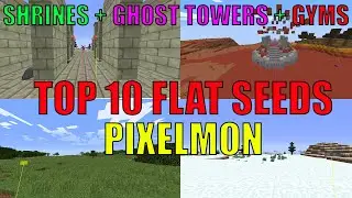 Top 10 Flat Land Pixelmon Minecraft Seeds - Pixelmon Reforged 2021