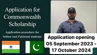 How to Apply for the Commonwealth Scholarship | Step-by-Step Guide for Indian and Pakistani Student