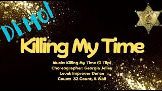 Killing My Time - Line Dance Demo