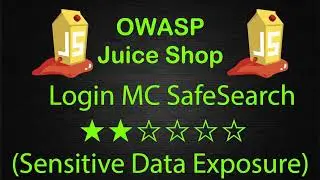 Login MC SafeSearch - Sensitive Data Exposure - OWASP Juice Shop - Walkthrough - Solution
