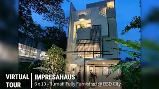 Impresahaus Tabebuya BSD CIty  lebar 6, Rumah Full Furnished 3.5 lantai