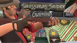 Smissmas sniper gaming