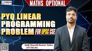 Linear Programming Problem (LPP) Previous Year Questions (PYQ) | PLUTUS IAS #upsc