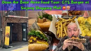 Best Burgers Near Osan Air Base? GTS Burger Taste Test at Sinjang Shopping Mall 🍔