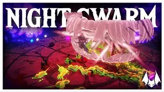 Taking on The Throne Hall!!【 Night Swarm 】