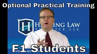 OPT - Optional Practical Training for F1 Students