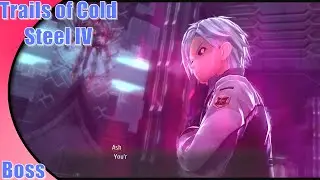Trails of Cold Steel 4 | Boss | Rean Schwarzer | Hard Mode