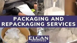 Packaging and Repackaging Services | Contract Packing | Elcan Industries