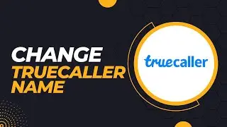 Change any trueCaller name - تغيير اسم اي رقم علي التروكولر