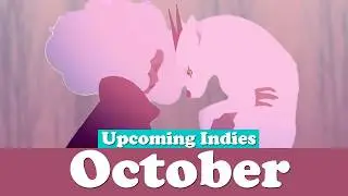 Upcoming Narrative-Driven Indie Games for October 2024