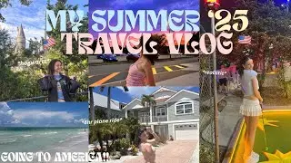 my summer &lsquo;25 TRAVEL VLOG!! 🇺🇸