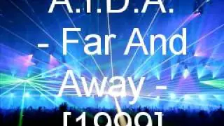 A.I.D.A. - Far And Away