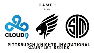 Knights Invitational Gauntlet Series | Cloud9 vs TSM BO1 (FULL GAME)