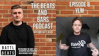 The Beats and Bars Podcast Episode 8 - YLM - Seo - Marketing - Sound -Design - Slap Experts