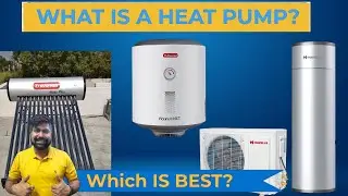 How Heat Pump Work? heat pump explained in hindi , heat pump vs geyser which is best 9560132191