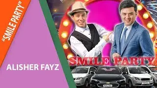 Smile Party - Alisher Fayz