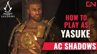 How to Unlock Yasuke and Switch to Play with Him in Assassin's Creed Shadows