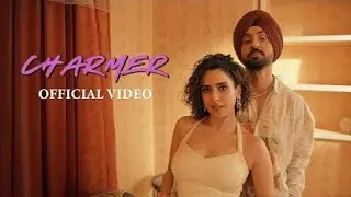 Diljit Dosanjh I Sanya Malhotra I Charmer | Raj Ranjodh | Avvy Sra ( Official Video )#viralsong 