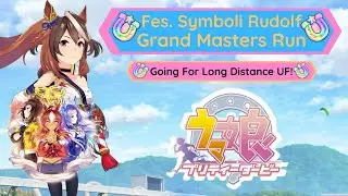 Trying to Get My 1st UF Long Distance | Festival Symboli Rudolf Grand Master's Gameplay | Uma Musume