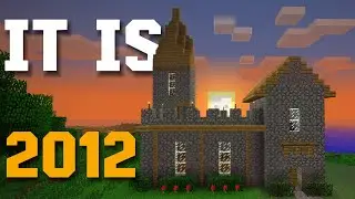 Minecraft But Its 2012
