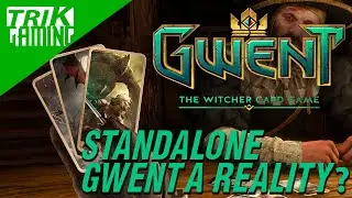 Standalone Gwent is Real?