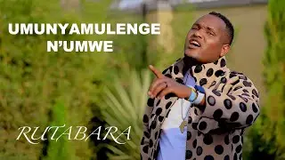 RUTABARA - UMUNYAMULENGE N'UMWE (OFFICIAL- VIDEO)
