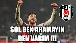 BEŞİKTAŞ SOL BEKİNİ BULDU! | Souffian El Karouani Kimdir?