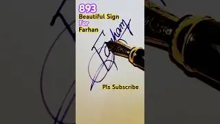 ✨ ✒️Elegant Calligraphy for Farhan: A Quick Tutorial🖋️🌟 #Calligraphy #NameSign #Farhan #ArtTutorial
