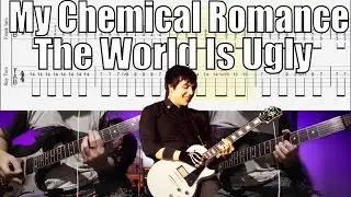 My Chemical Romance The World Is Ugly Guitar Cover With Tab